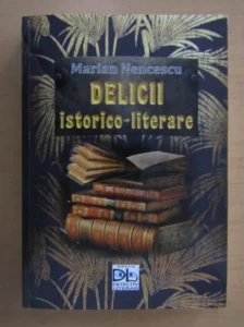 marian nencescu delicii istorico literare 312038